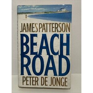 Beach Road by James Patterson (2006, Hardcover) Fiction Mystery Trial